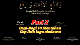 Download Bagi-Bagi 10 Mentahan Ccp Lirik Lagu Sholawat 30 Detik || Viral Tiktok || Part 2 MP3