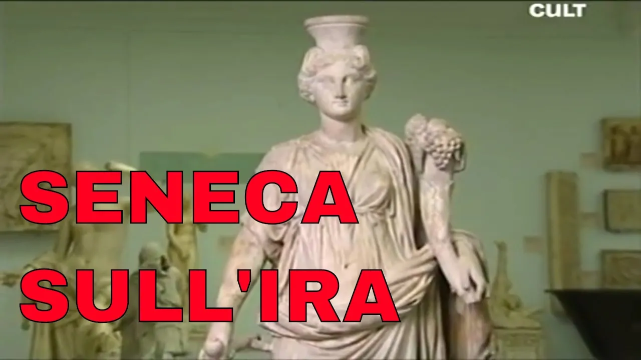 Filosofia: una guida per la felicità. Video 3 di 6. Seneca sull'ira