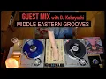 Download Lagu Guest Mix: Middle Eastern Grooves with DJ Kobayashi