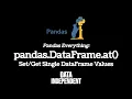 Pandas Set Values pd DataFrame at iat