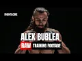 Alex Bublea RAW training at PK. Saenchai Gym I Fightlore Official