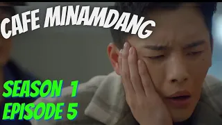 cafe minamdang season 1 episode 5 hindi south korean drama netflix 