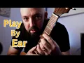 Breaking Down The Barrier Between Your Ears And The Fretboard