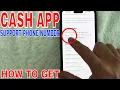 How To Get Phone Number For Cash App Support
