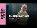 Download Lagu Büşra Kayıkçı - ARTE Concert's Piano Day