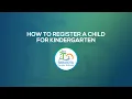 How to Register for Kindergarten