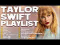 Download Lagu Best of Taylor Swift Playlist 🎶 Taylor Swift Greatest Hits 🎶  Taylor Swift New Album 2025