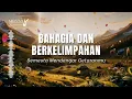 💰 BAHAGIA \u0026 BERKELIMPAHAN – Lagu Afirmasi Positif | Rezeki Datang Sendiri (Official Lyric Video) 🌈