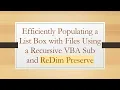 Efficiently Populating a List Box with Files Using a Recursive VBA Sub and ReDim Preserve