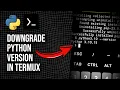 How To Downgrade Python Version On Termux Android - Install Python 3 10 On Termux