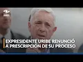 Download Lagu Álvaro Uribe expresa su “deseo de renunciar a la prescripción” de su caso