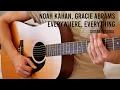 Download Lagu Noah Kahan, Gracie Abrams - Everywhere, Everything EASY Guitar Tutorial With Chords / Lyrics