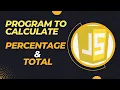 Program To Calculate Percentage and add numbers in JavaScript with source code