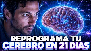 reprograma tu cerebro en 21 dias afirmaciones para una mente imparable