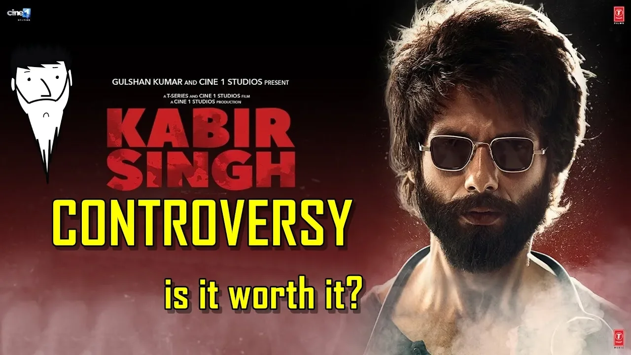 Kabir Singh Controversy | Is It Worth It? | Yogi Baba
