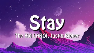 the kid laroi justin bieber stay lyrics 