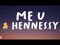 DeJ Loaf - Me U & Hennessy (Lyrics) feat. Lil Wayne