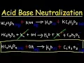 Acid Base Neutralization Reactions Net Ionic Equations - Chemistry