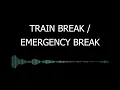 Train break sound effect | sfx /bgm | for videos/films #copyrightfree #creativecommons