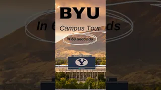 BYU Campus Tour In 60 seconds