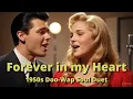 Download Lagu Forever in My Heart - 1950s Doo-wop Soul Duet (Official Music Video)