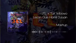 Download Lecon Gue Hamil Duluan | JTL x Tuty Wibowo [Mashup] MP3