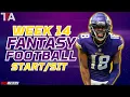 Fantasy Football Week 14 Start or SIt LIVE Fantasy Football Advice