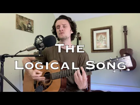 Download MP3 The Logical Song - Supertramp (acoustic cover)