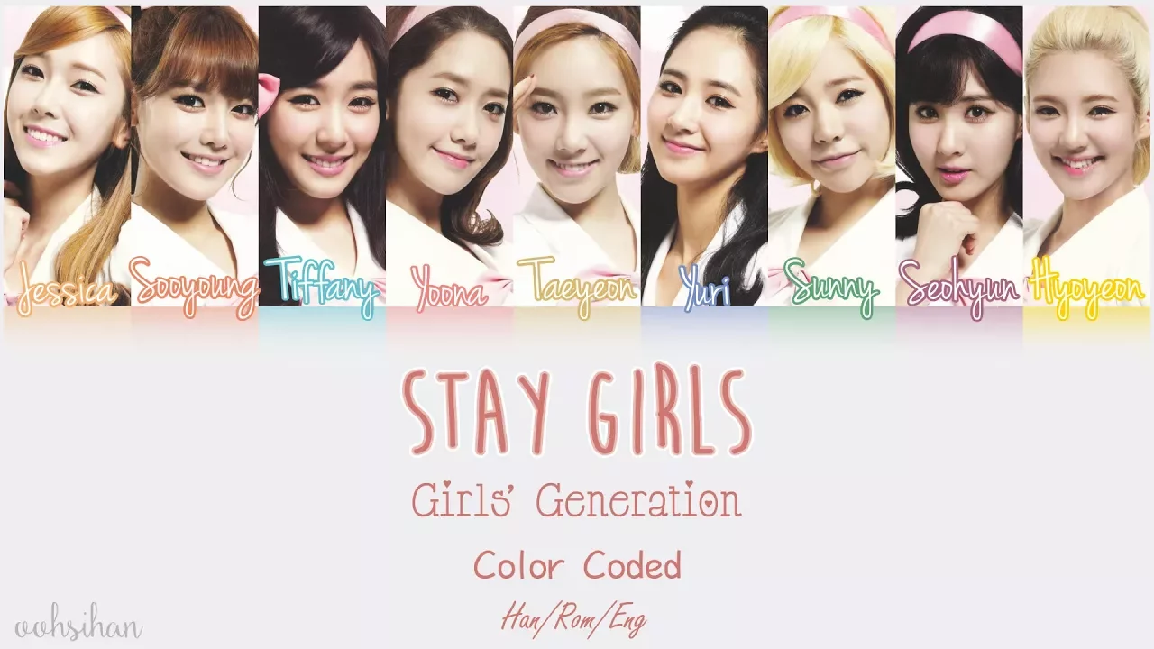 GIRLS’ GENERATION (少女時代) – STAY GIRLS Lyrics Color Coded [Eng/Japan/Rom]