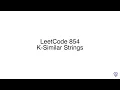 LeetCode 854 K-Similar Strings