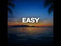 Easy