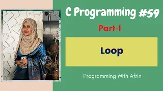 C Programming bangla tutorials Loop Part-1
