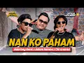 Lagu Nan Ko Paham - Ndarboy Genk x Adlani Rambe, Oki Ananta (Official Live Music) Nanti Pasti Ko Mengerti