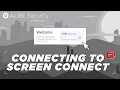How To - Connecting to ScreenConnect