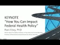 Bridging the Research-Practice Gap Keynote How You Can Impact Federal Health Policy Dr Rani Elwy