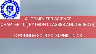 XII CS CHAPTER 10 PYTHON CLASSES AND OBJECTS