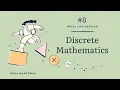Discrete Mathematics - Week 8
