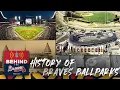 Behind the Braves Podcast History of Braves Ballparks