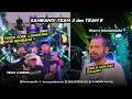Download Lagu TEAM 3 MODE SATSET DARI KARNAVAL KEDIRI LANGSUNG PINDAH LOKASI ! TEAM 8 JUGA IKUT IKUTAN GAK PULANG?
