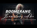Download Lagu Boomerang - bawalah aku - (RHM cover)