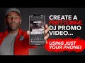 Make DJ promo videos for free using just your phone! (STEP-BY-STEP Guide)