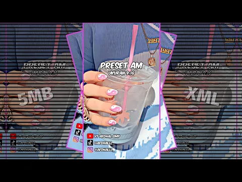 Download MP3 PRESET AM🎟️ || DIBAWAH 5MB📸 || COLLAB BER27 TREND TIKTOK