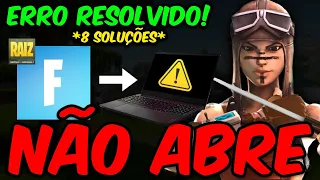 FORTNITE NÃO ABRE (TEMPORADA RAIZ) | Como Resolver o ERRO do FORTNITE Que Não Abre!