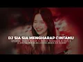 Download Lagu DJ SIA SIA MENGHARAP CINTAMU || PARTY NIGHT || VIRAL TIKTOK