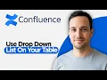 How to Use Drop Down List on your Table in Confluence 2026 Full Guide