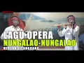Lagu NUNGA LAO NUNGA LAO BERTUA SITANGGANG SULIM TONGOSAN