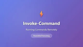 Invoke-Command Tutorial PowerShell Remote Command Execution for Beginners