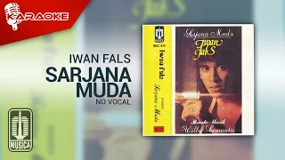 Download Iwan Fals - Sarjana Muda (Karaoke Video) | No Vocal MP3