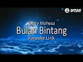 Download Lagu BULAN BINTANG - GERRY MAHESA || KARAOKE LIRIK