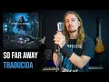¿Cómo sonaría AVENGED SEVENFOLD - SO FAR AWAY en Español? 🦇